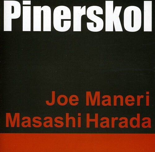 

CD диск Maneri, Joe / Harada, Masashi: Pinerskol