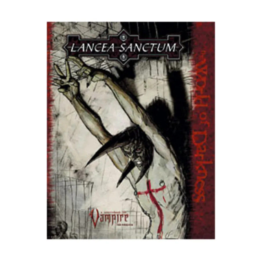 

Lancea Sanctum, Vampire - The Requiem - Covenant Books, твердый переплет
