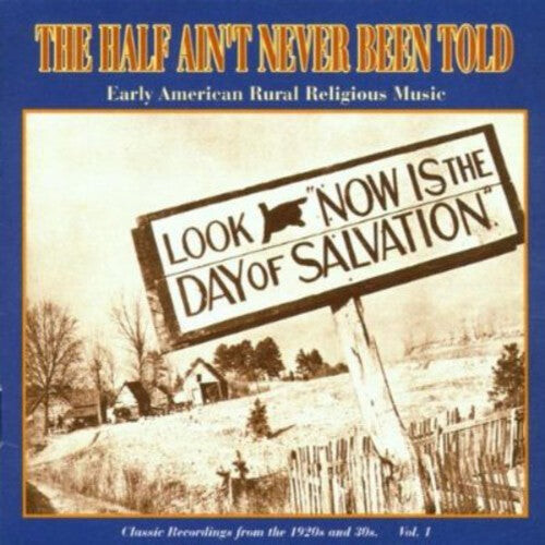 

CD диск Half Ain't Never Been Told 1 / Various: The Half Ain't Never Been Told Vol.1