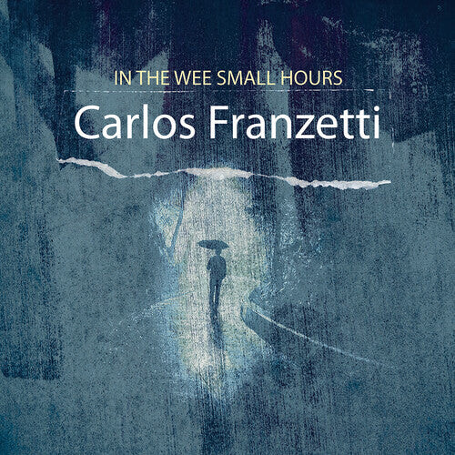 

CD диск Franzetti, Carlos: In the Wee Small Hours
