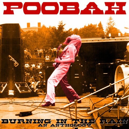 

Виниловая пластинка Poobah - Burning In The Rain: An Anthology