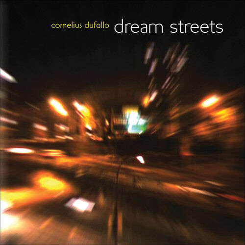 

CD диск Dufallo, Cornelius: Dream Streets