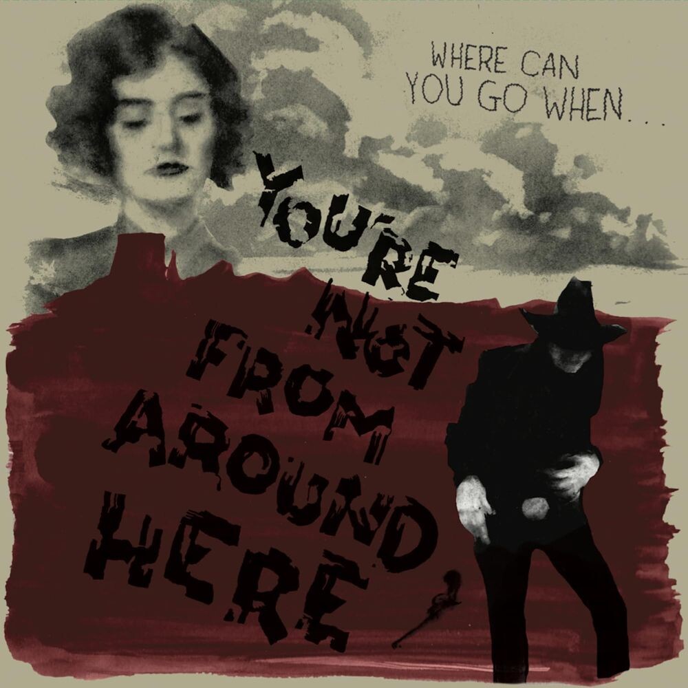 

Виниловая пластинка LP You're Not From Around Here [OST] - Various Artists
