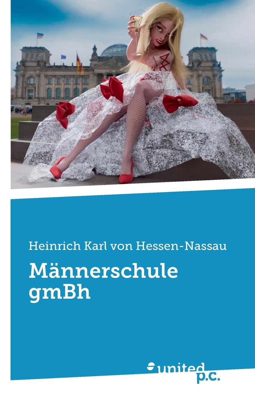 

Männerschule gmBh (German Edition)