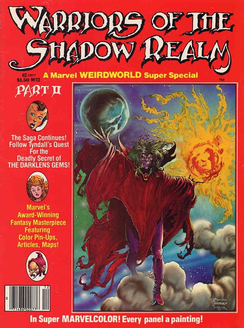 

Marvel Super Special #12 (Warriors of the Shadow Realm, Part II) (Marvel Comics)