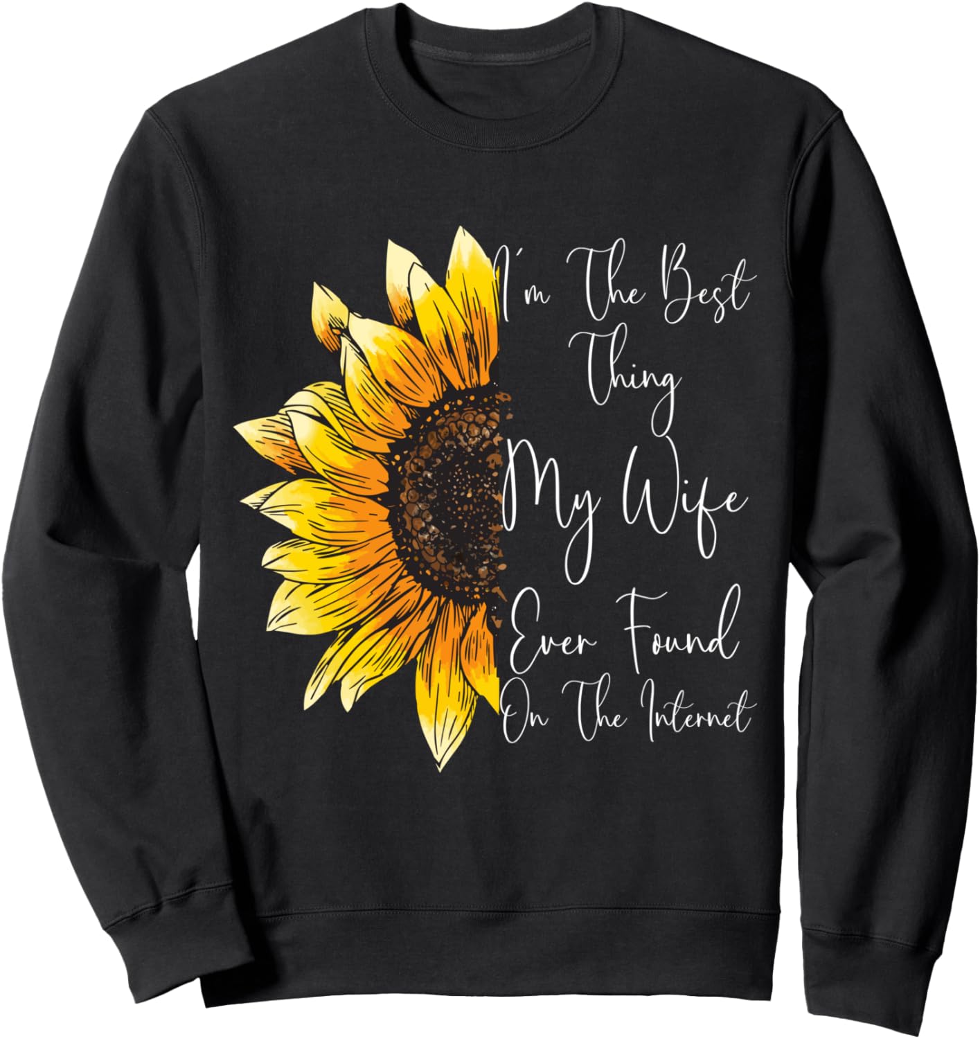 

Забавная толстовка с надписью «Я - лучшее, что моя жена когда-либо нашла в интернете» Funny Husband,Family Member Tee, черный