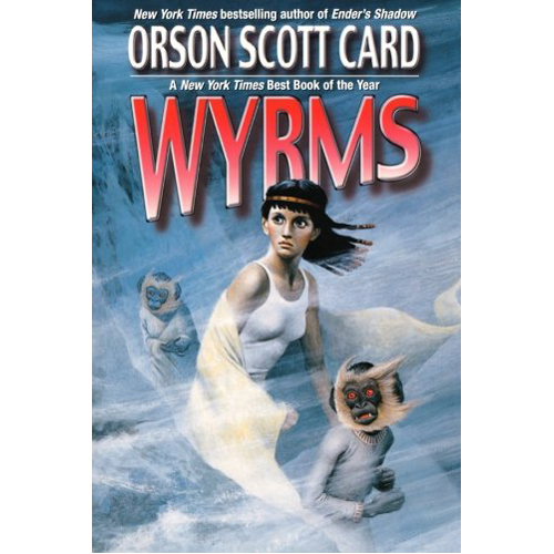 

Книга Orson Scott Card’S Wyrms (Paperback)