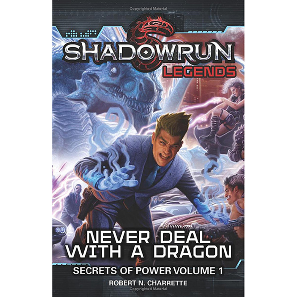 

Аксессуары Catalyst Game Labs Shadowrun Novel: Secrets of Power, Book 1 - Never Deal With a Dragon