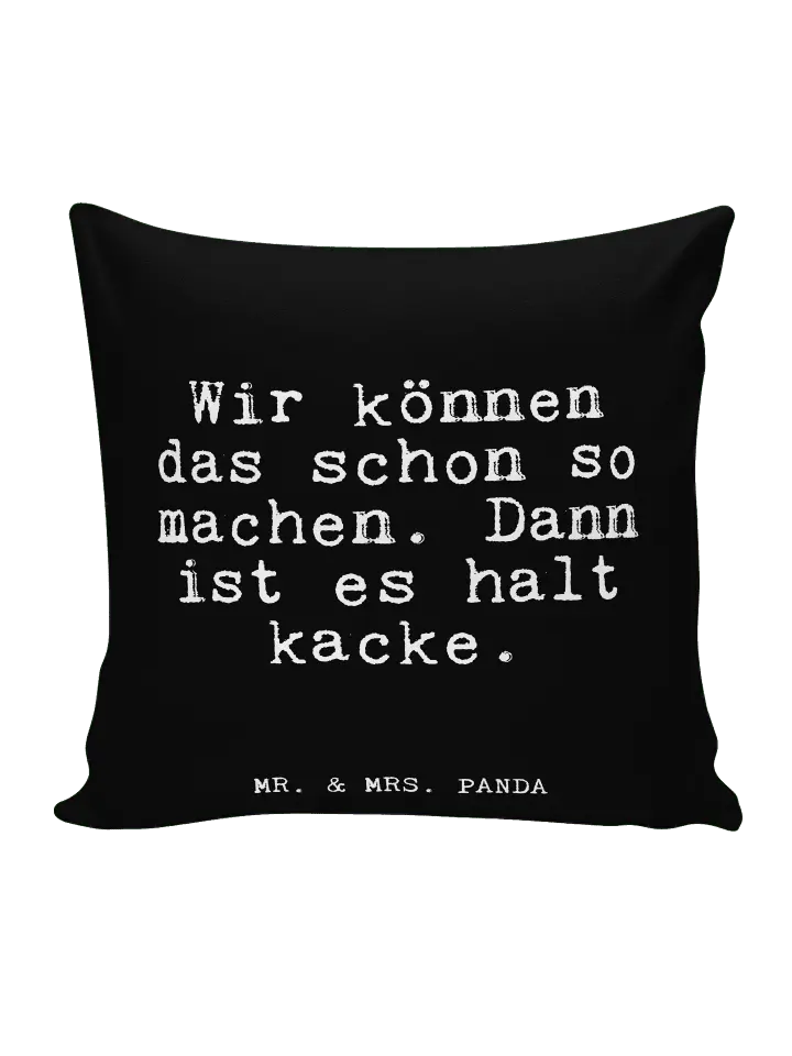 

Подушка Mr & Mrs Panda 40x40 Wir können das schon, черный