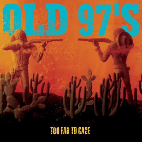 

CD диск Old 97's: Too Far to Care