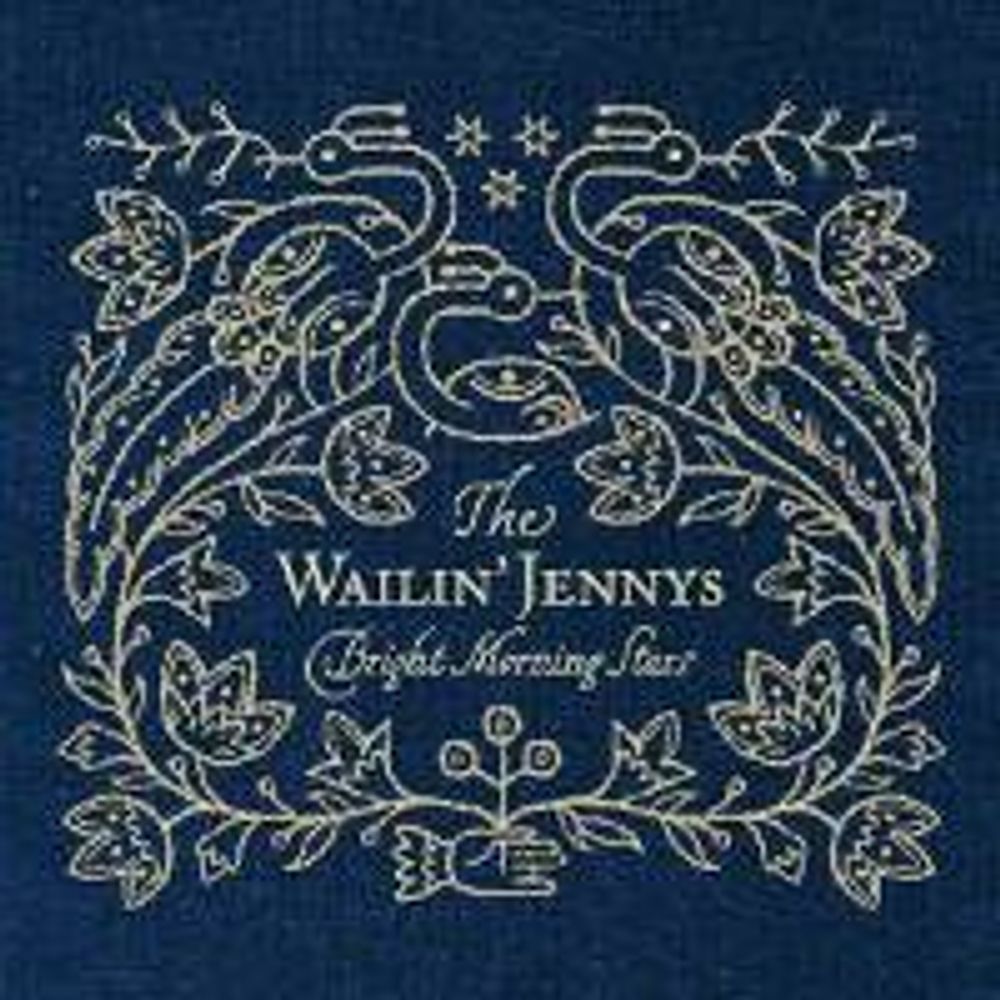 

Диск CD Bright Morning Stars - The Wailin' Jennys