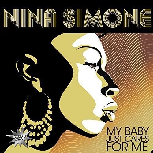 

Виниловая пластинка Simone, Nina - My Baby Just Cares For Me