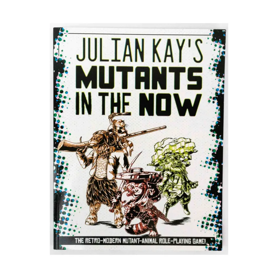 

Mutants in the Now (Kickstarter Edition), Role Playing Games (J/K Games), мягкая обложка
