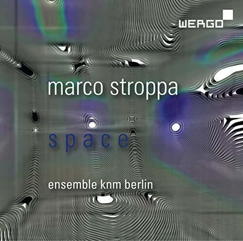 

CD диск Stroppa / Ensemble Knm Berlin: Space