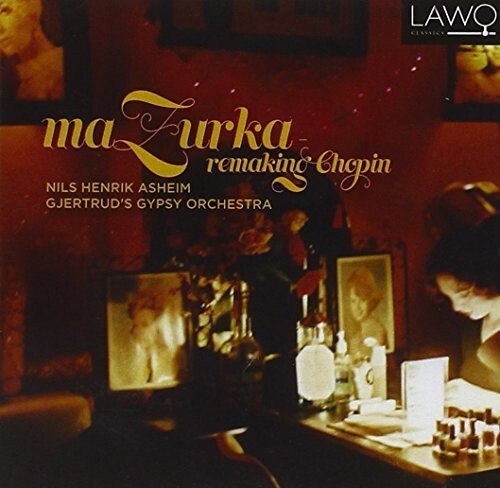

CD диск Chopin / Aasheim / Gjertrud's Gypsy Orchestra: Mazurka Remaking Chopin