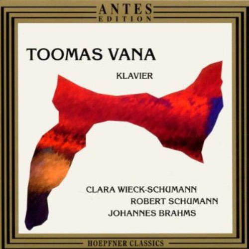 

CD диск Schumann / Vana, Toomas: 8 PN Pieces / 3 Romances / Toccata