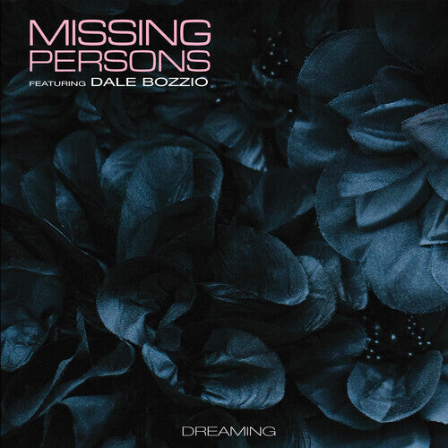

CD диск Missing Persons / Bozzio, Dale: Dreaming