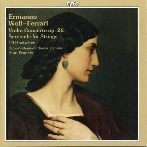 

CD диск Wolf-Ferrari: Violin Concerto