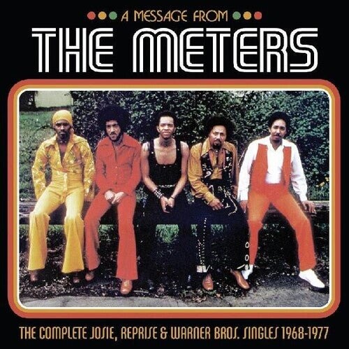 

Виниловая пластинка Meters - Message From The Meters: Complete Josie Reprise