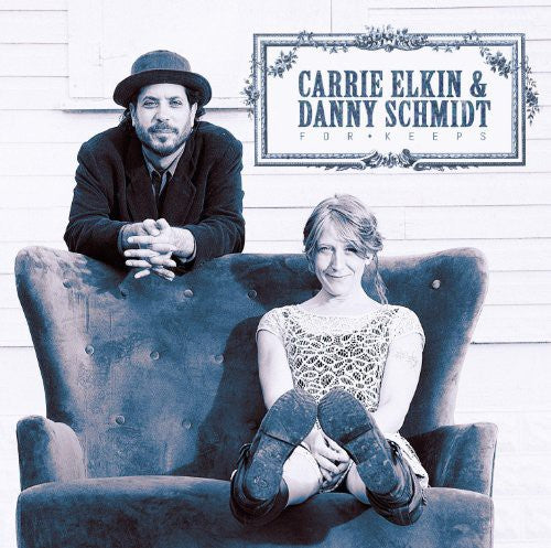 

CD диск Elkin, Carrie / Schmidt, Danny: Elkin, Carrie : For Keeps