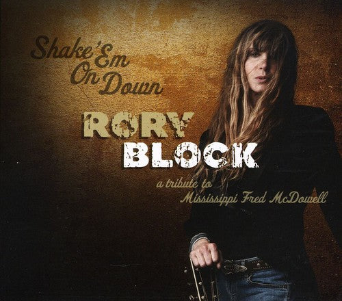 

CD диск Block, Rory: Shake Em On Down: A Tribute To Mississippi Fred McDowell