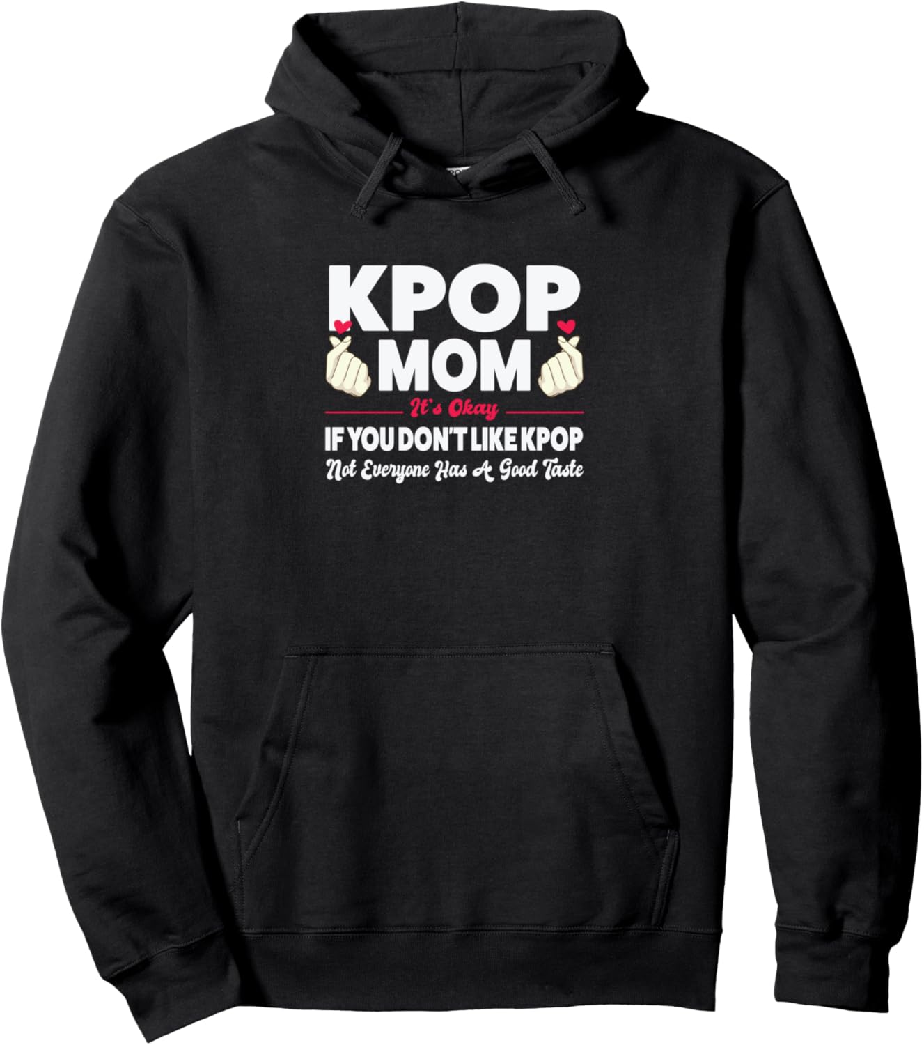 

Худи K-POP Mom, It's Okay to Hate K-POP K-Pop Merchandise Gifts, черный