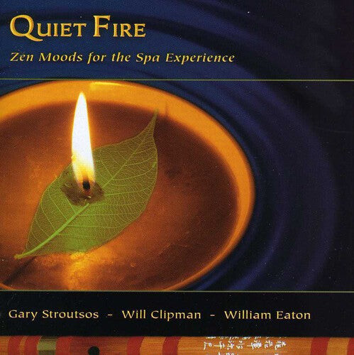 

CD диск Quiet Fire: Zen Moods for the Spa Experience