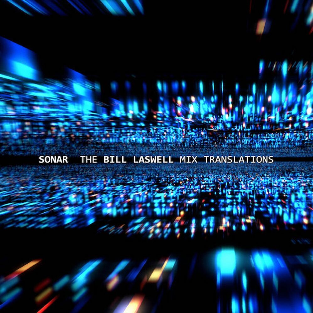 

Виниловая пластинка LP Bill Laswell Mix Translations (12") - Sonar, David Torn, Bill Laswell