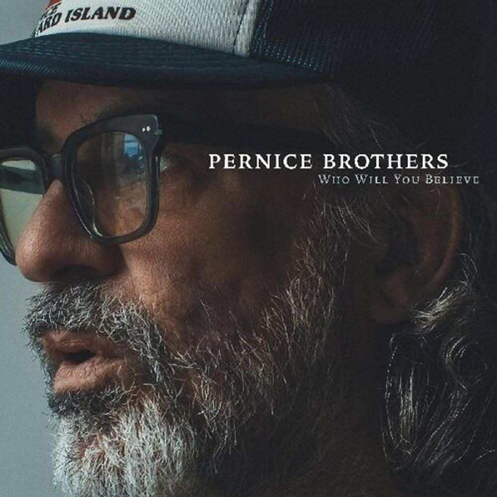 

Виниловая пластинка LP Who Will You Believe [Autographed Clear Vinyl] - The Pernice Brothers