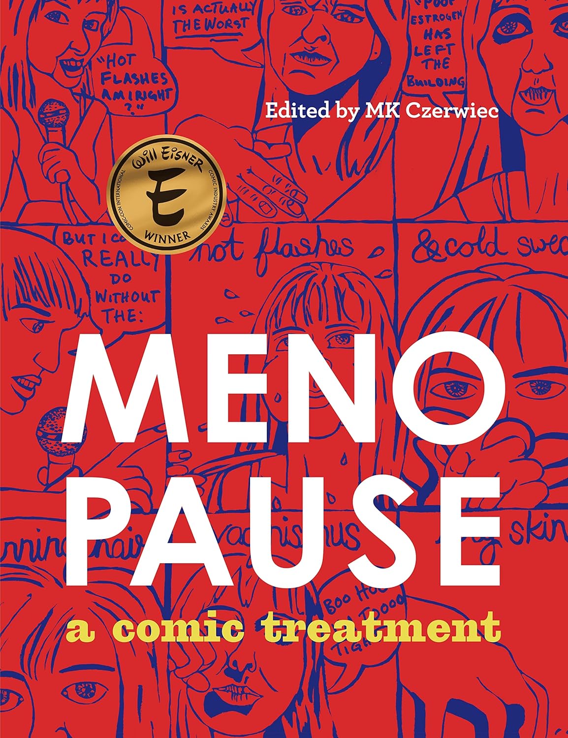 

Menopause: A Comic Treatment (Graphic Mundi)