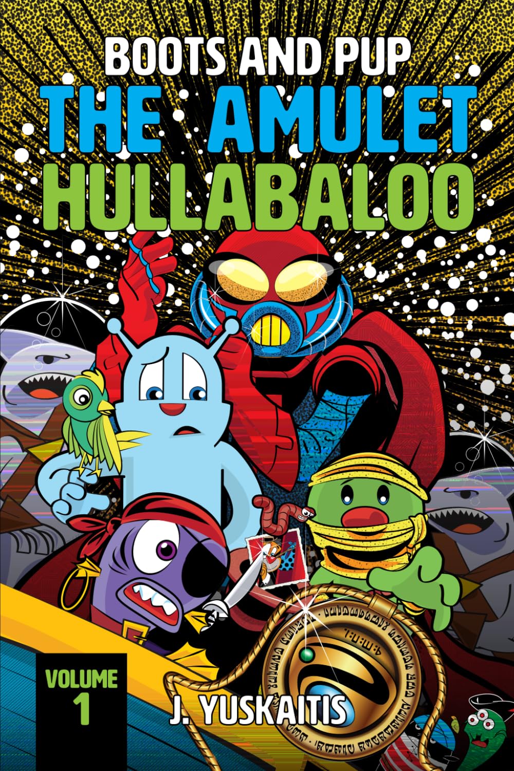 

Boots and Pup: The Amulet Hullabaloo (Independently published)