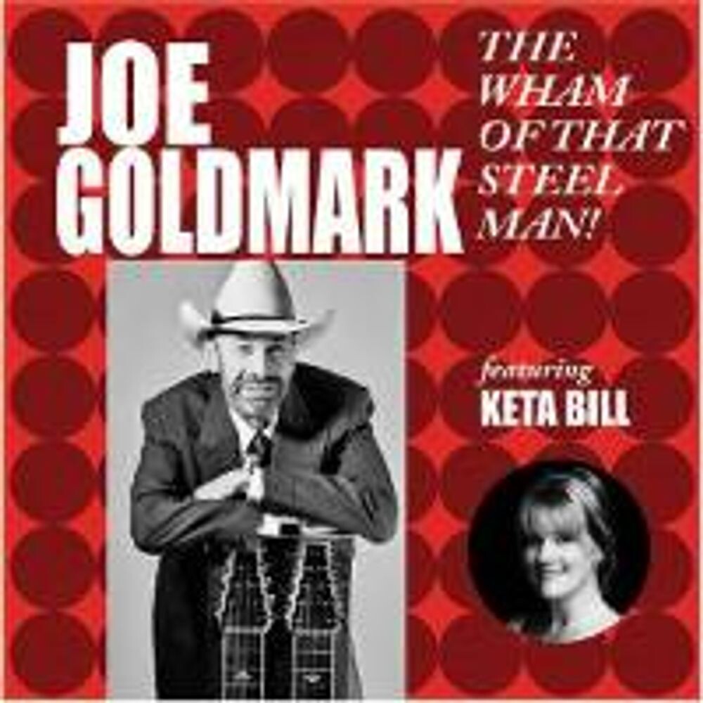 

Диск CD Wham Of That Steel Man! - Joe Goldmark, Keta Bill