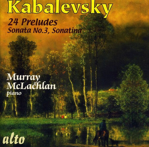 

CD диск Kabalevsky / McLachlan: 24 Preludes: Sonata 3 Sonatina