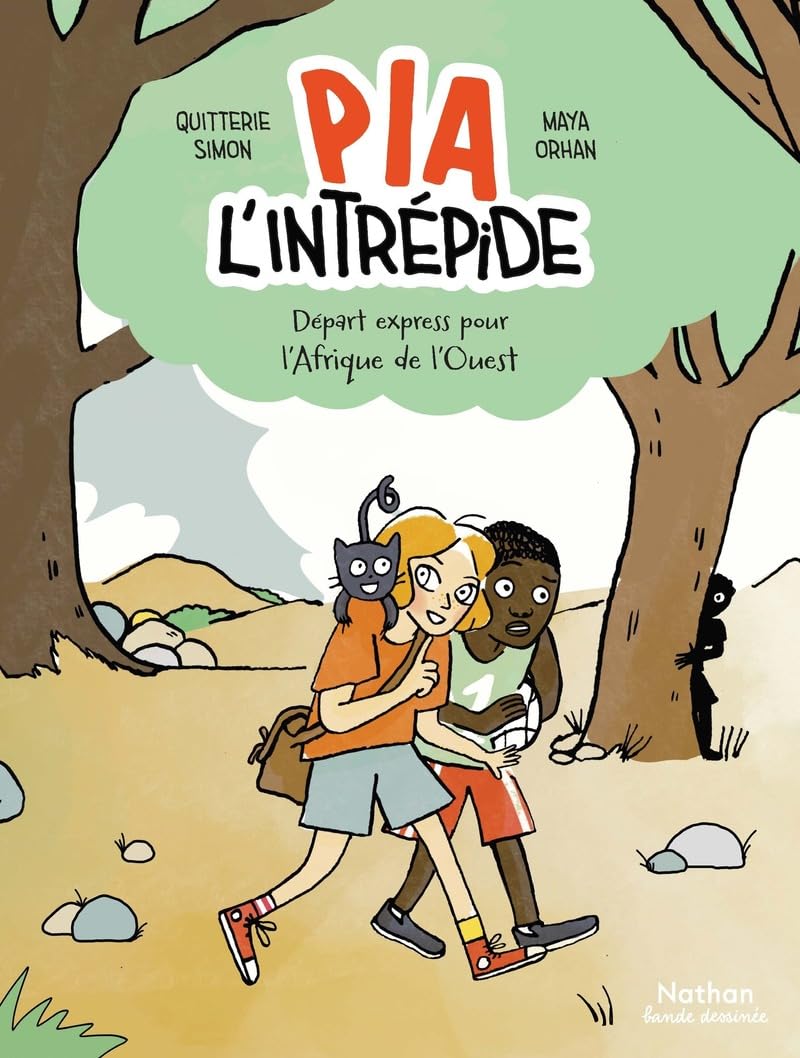 

Pia l'intrépide - Départ express pour l'Afrique de l'Ouest (NATHAN)