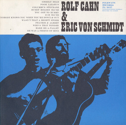 

CD диск Cahn and Eric Von Schmidt, Rolf: Rolf Cahn and Eric Von Schmidt