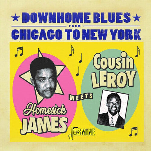 

CD диск Homesick James Meets Cousin Leroy: Downhome Blues From Chicago To New York