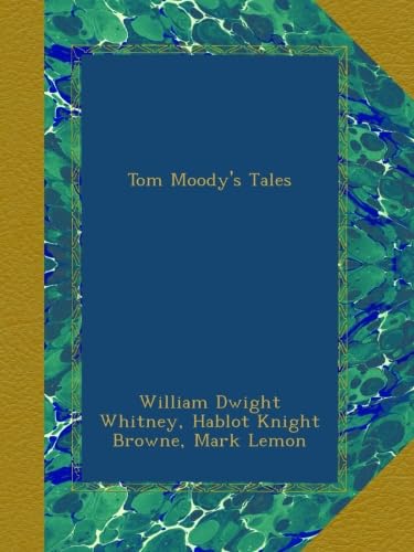 

Tom Moody's Tales (Ulan Press)