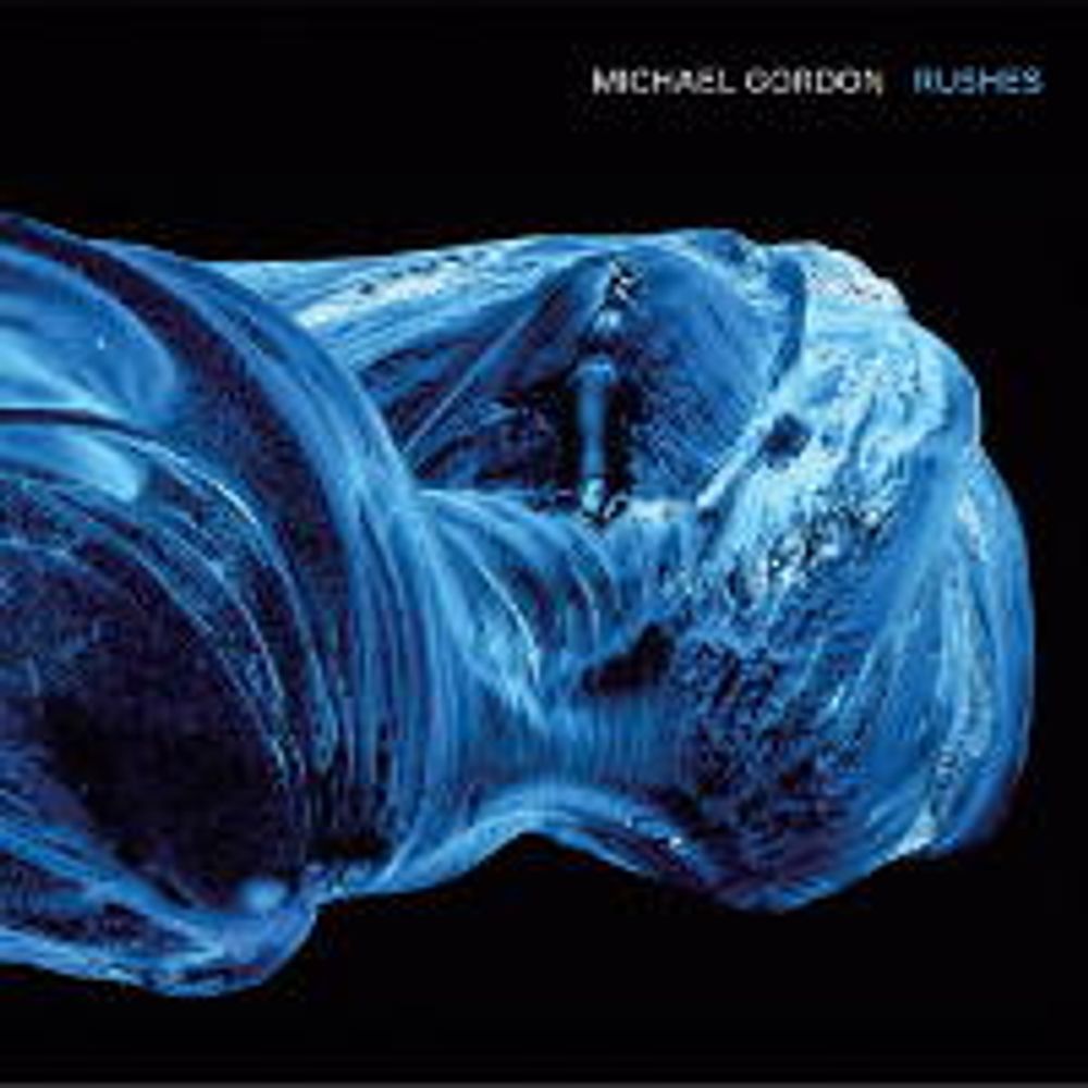 

Диск CD Rushes - Michael Gordon