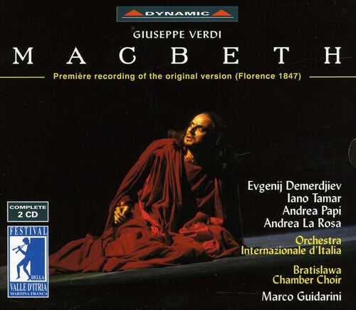 

CD диск Verdi / Tamar / Demerdjiev / Papi / Guidarini: MacBeth (1st Recording of 1847 Florence Version)