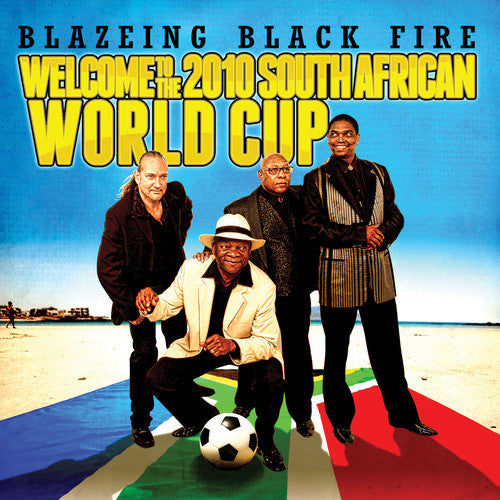 

CD диск Blazeing Black Fire: Welcome to the 2010 South African World Cup