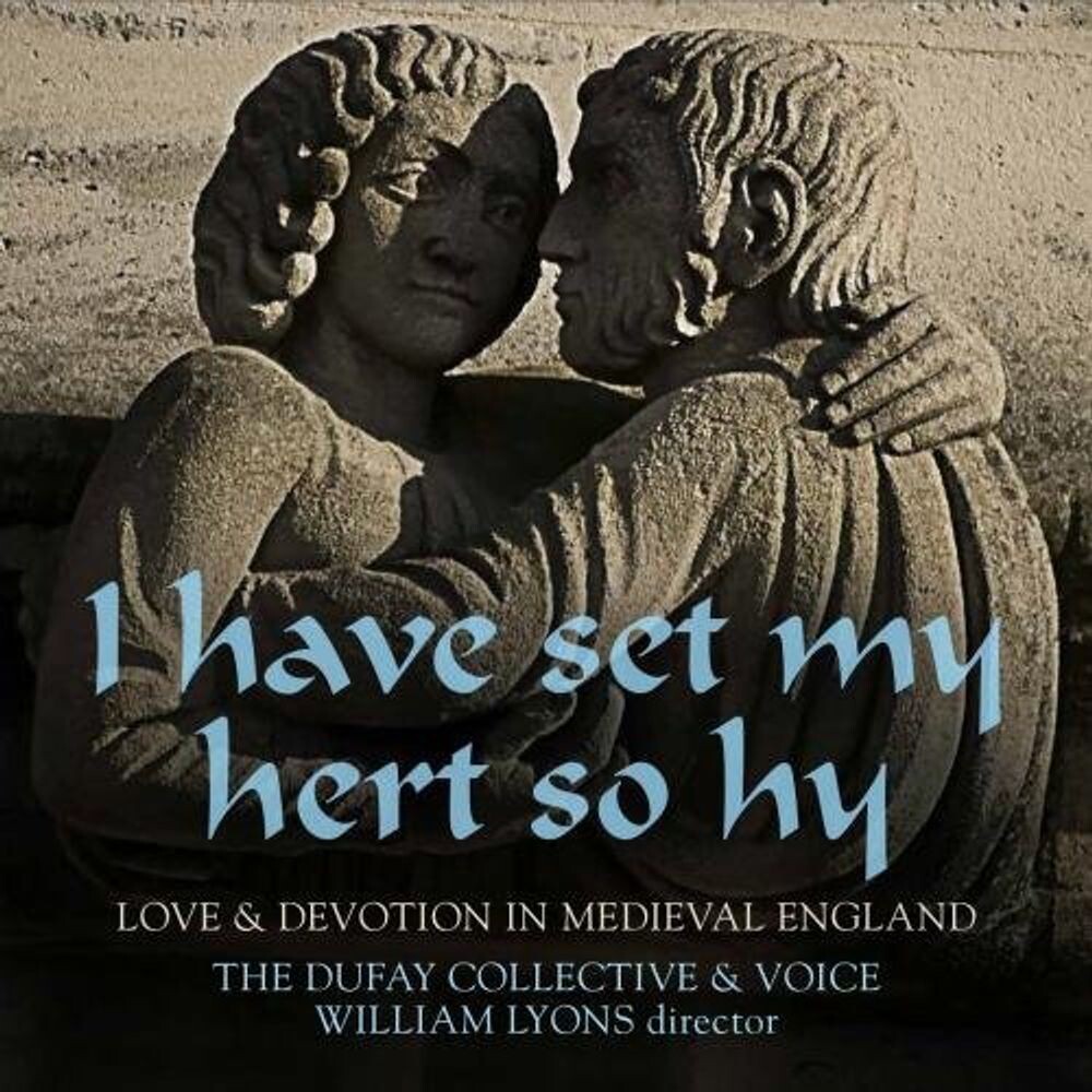 

Диск CD Have Set My Hert So Hy: Love & - Dufay Collective