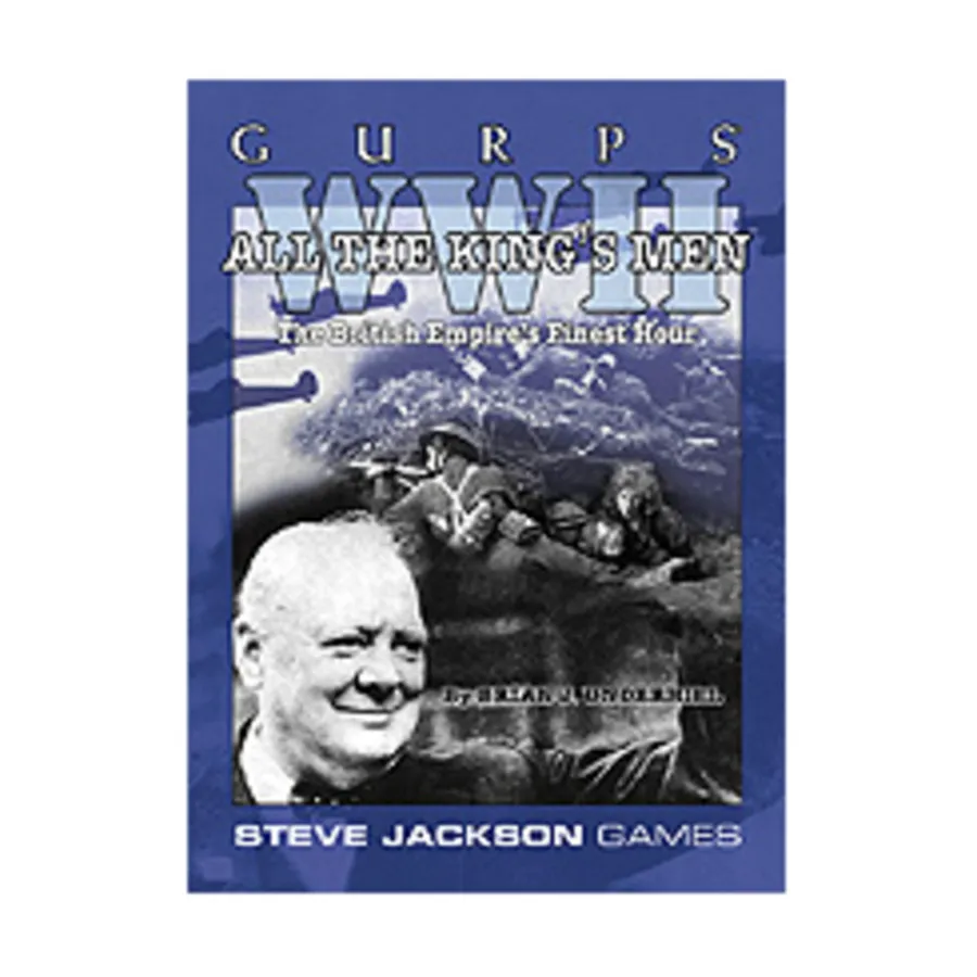 

All the King's Men, GURPS (1st-3rd Edition) - World War II, мягкая обложка