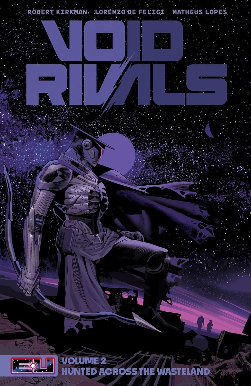 

Void Rivals Volume 2: Hunted Across the Wasteland (2) (Energon Universe) (Image Comics)