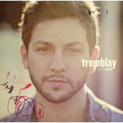 

CD диск Tremblay: Ca Va Ca Va