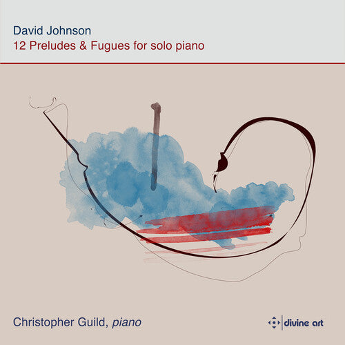 

CD диск Johnson / Guild: Johnson: 12 Preludes & Fugues for Solo Piano