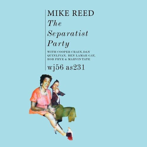 

Виниловая пластинка Reed, Mike: The Separatist Party