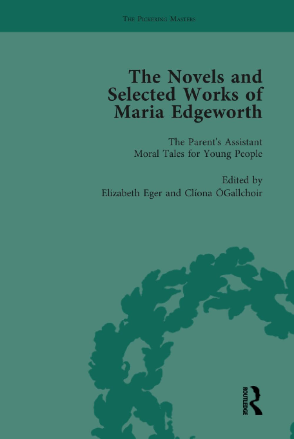 

The Works of Maria Edgeworth, Part II Vol 10 (Routledge)