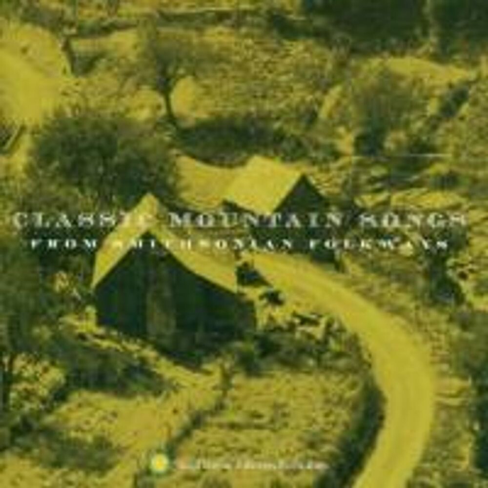 

Диск CD Classic Mountain Songs from Smithsonian Folkways - Various Artists