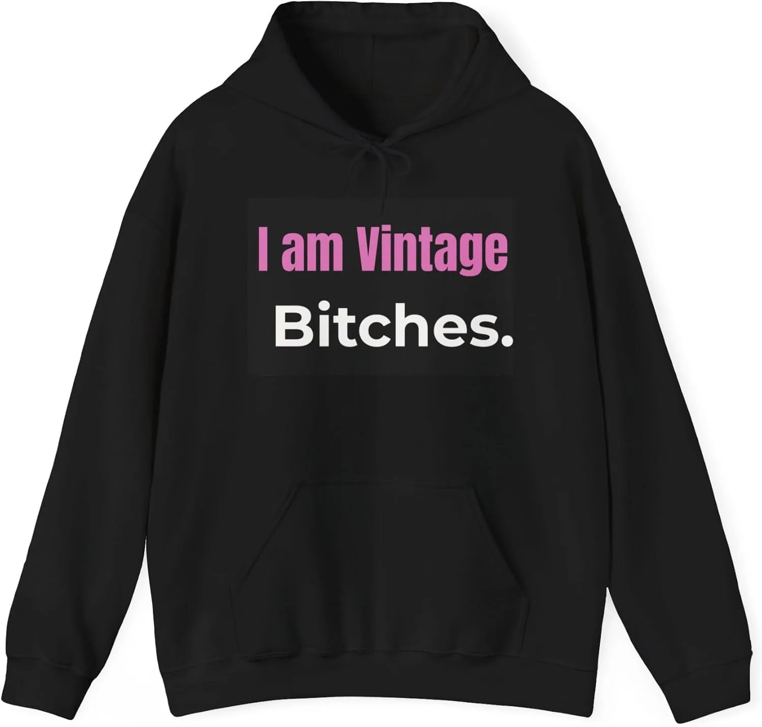 Худи I Am Vintage Bitches - забавный ретро-пуловер с графическим принтом для женщин и мужчин GENERIC, черный — фото 3