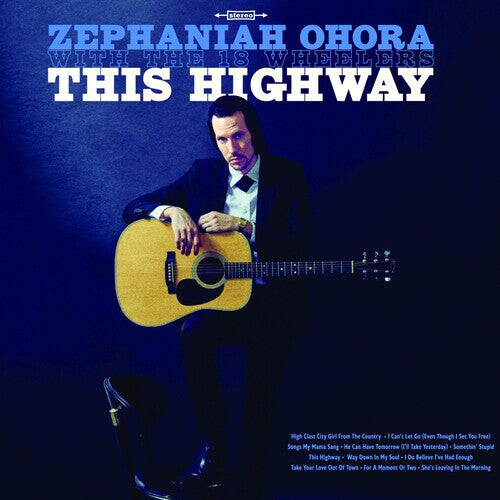 

CD диск Ohora, Zephaniah / 18 Wheelers: This Highway